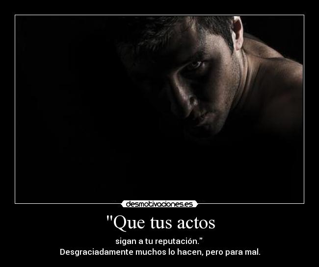 Que tus actos - 