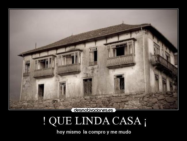 ! QUE LINDA CASA ¡ -