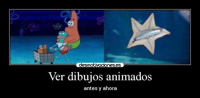 Ver dibujos animados - antes y ahora