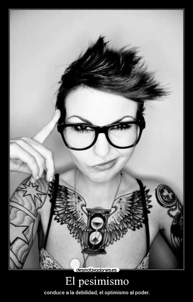 El pesimismo -