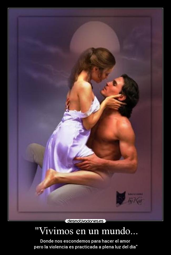 Vivimos en un mundo... -