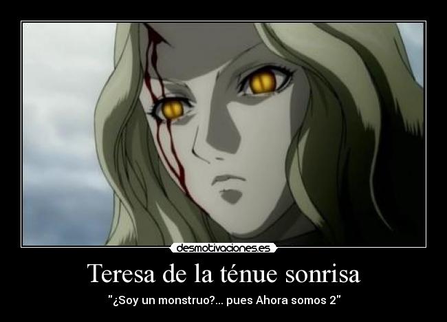 carteles sonrisa raptorhunters theinmortals claymore teresa tenue sonrisa bisou teresa monstruos desmotivaciones