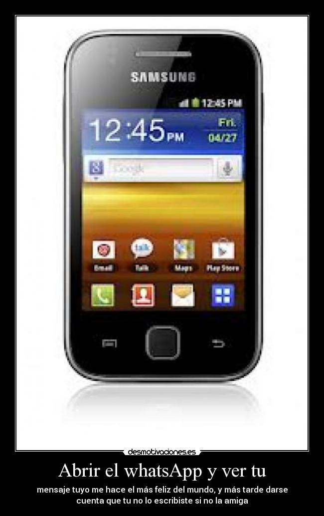 Abrir el whatsApp y ver tu -