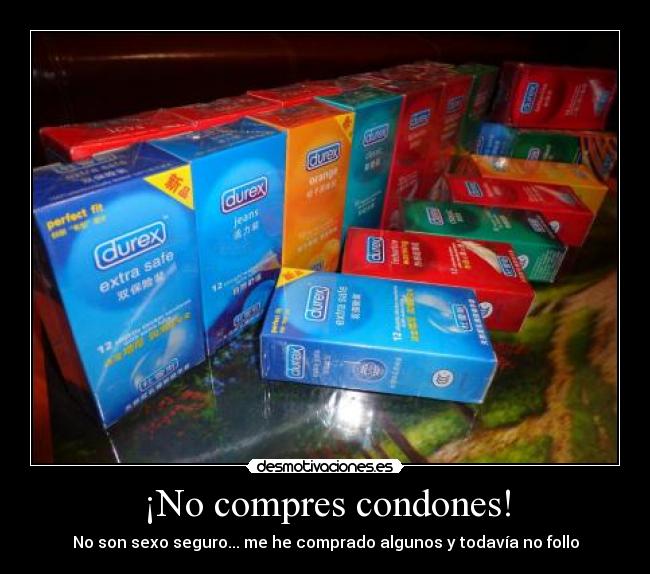 carteles sexo condones desmotivaciones