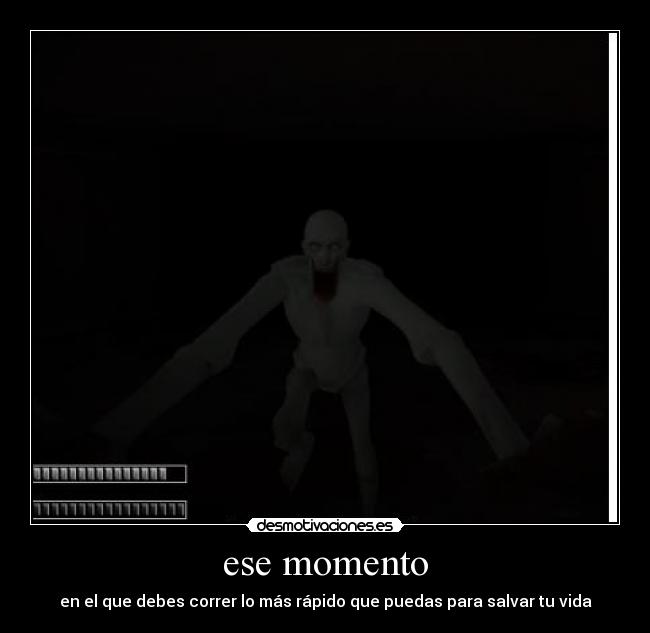 ese momento -