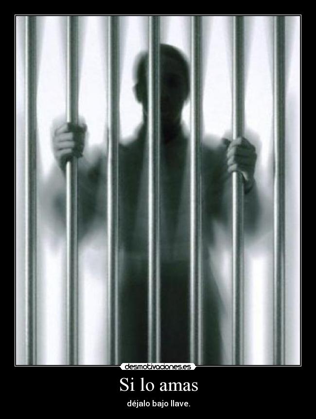 Si lo amas -
