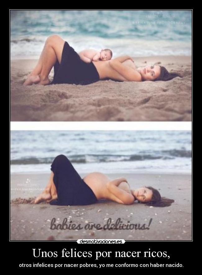 Unos felices por nacer ricos, -