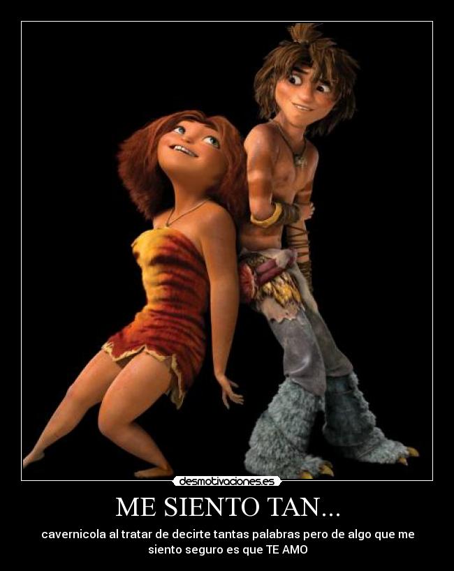 ME SIENTO TAN... - 