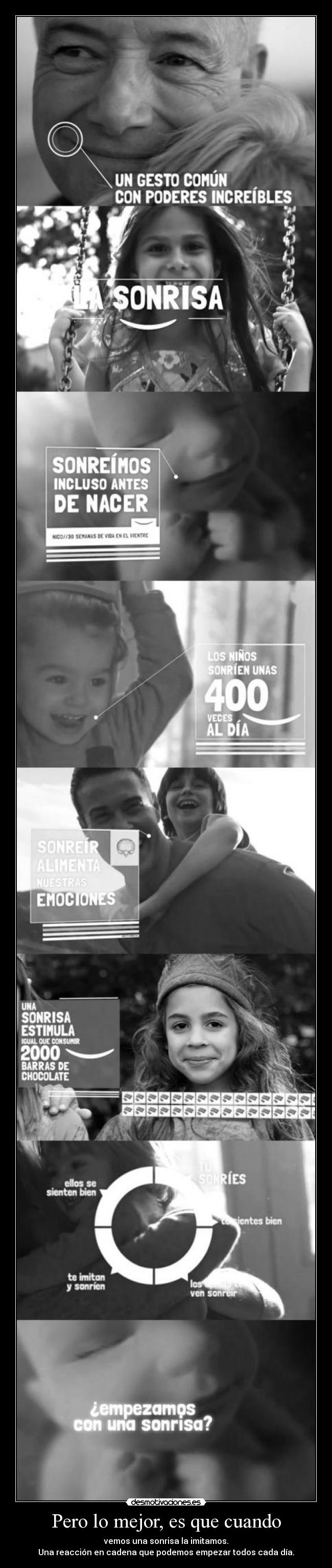 Pero lo mejor, es que cuando -