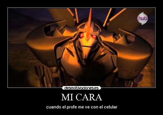 MI CARA - cuando el profe me ve con el celular