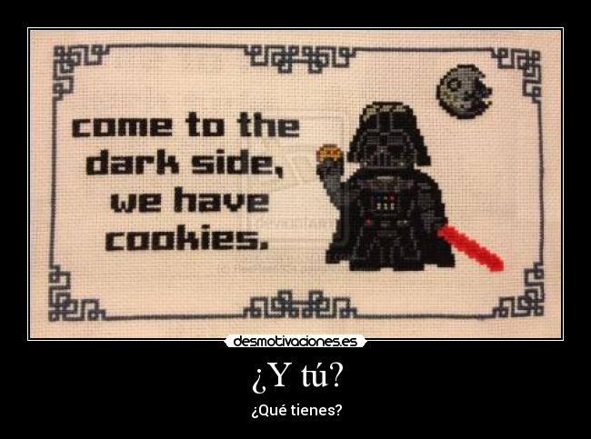 carteles tk73 unicorniosfelices darth vader tenemos galletas cookies biscuits esas cosas desmotivaciones