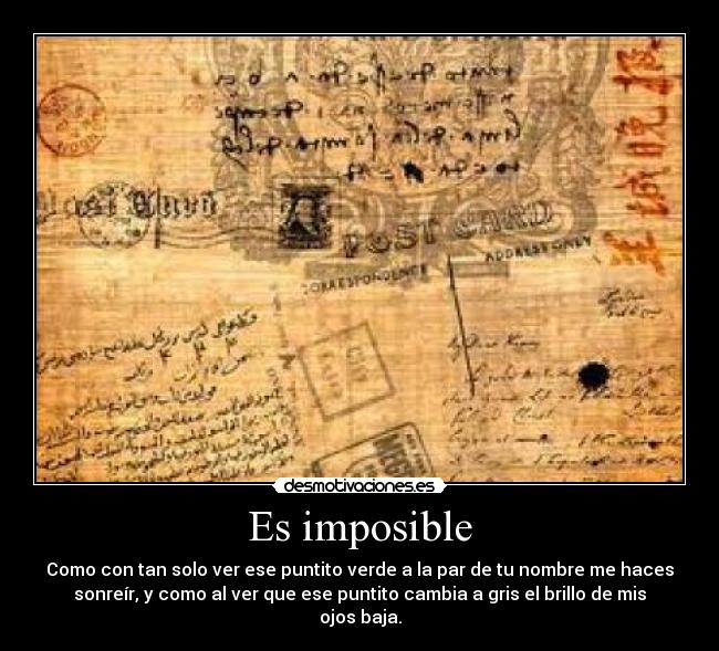 Es imposible -
