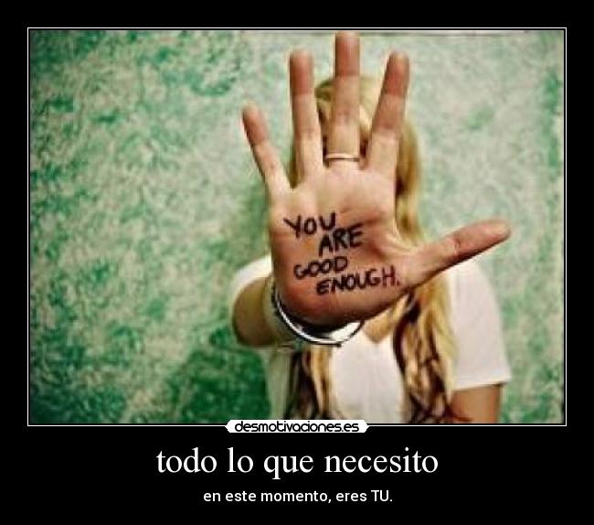 todo lo que necesito -