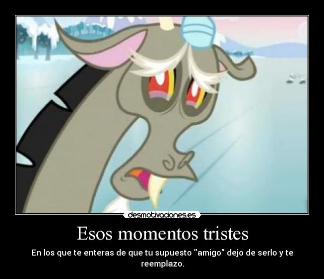 Esos momentos tristes -