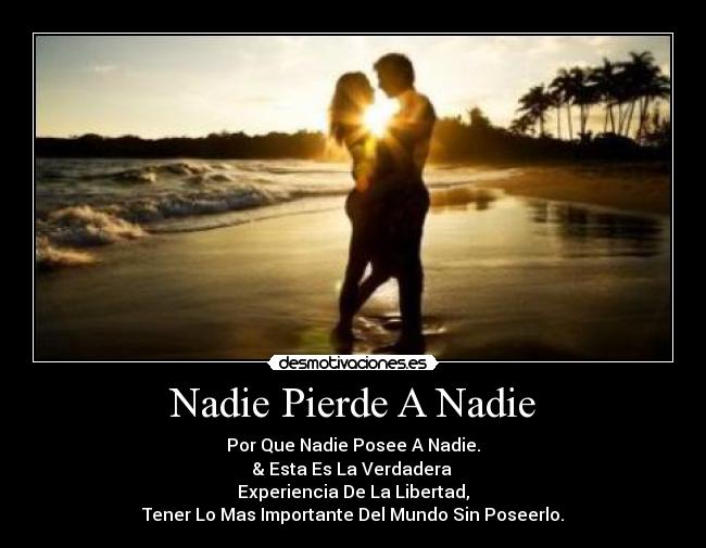 Nadie Pierde A Nadie -