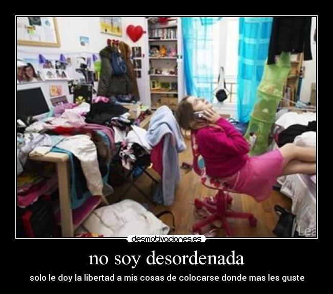 no soy desordenada - 