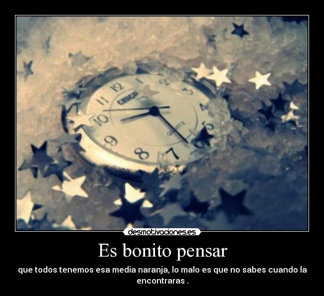 Es bonito pensar - 