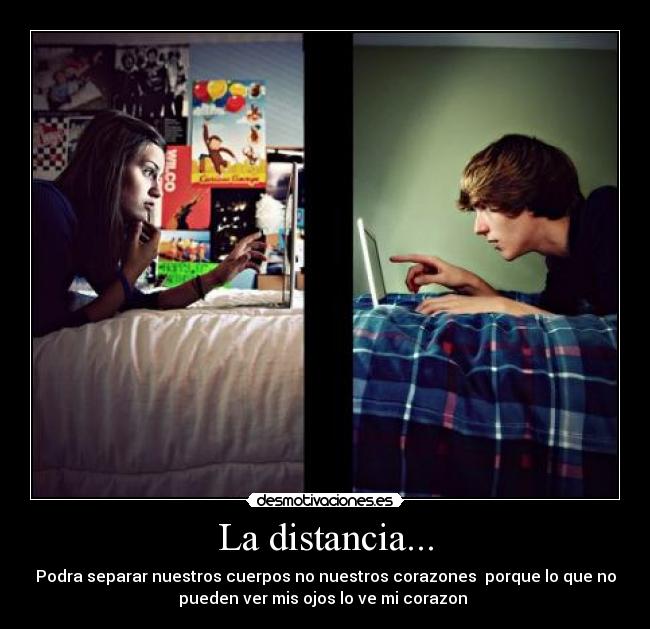La distancia... - 