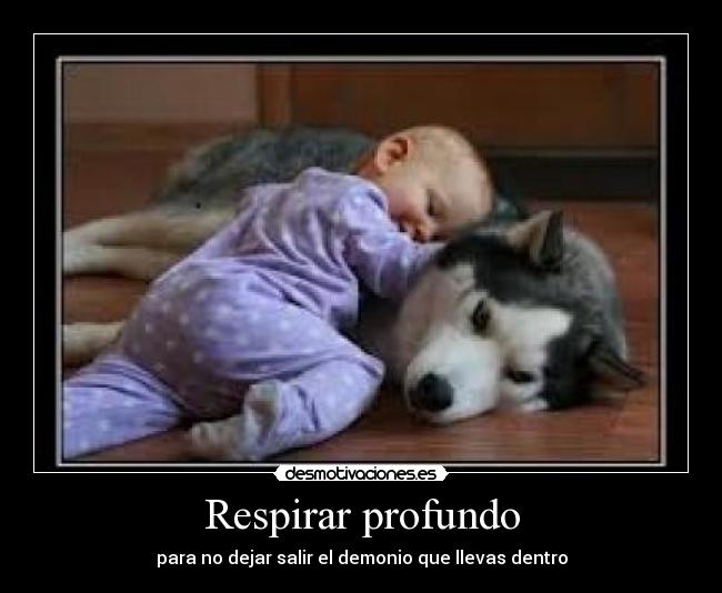 Respirar profundo -