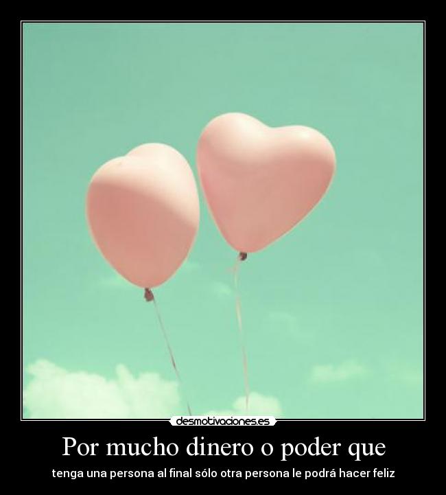 carteles dinero estoy contento hace estarlo mas quedar con veronica profesora patrimonio futuro desmotivaciones