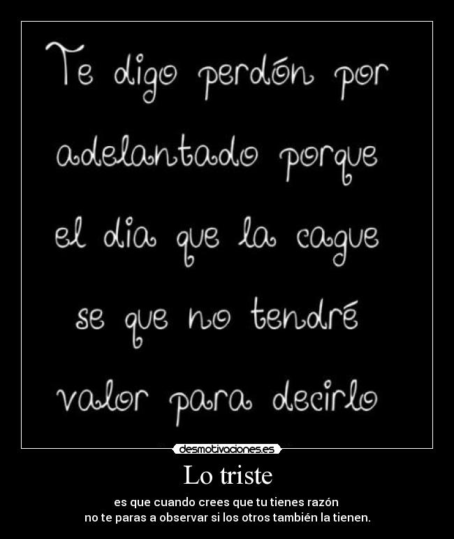 carteles lotristeeselvalor desmotivaciones