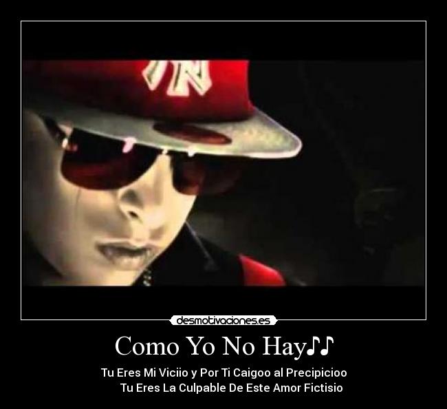 Como Yo No Hay♪♪ - 