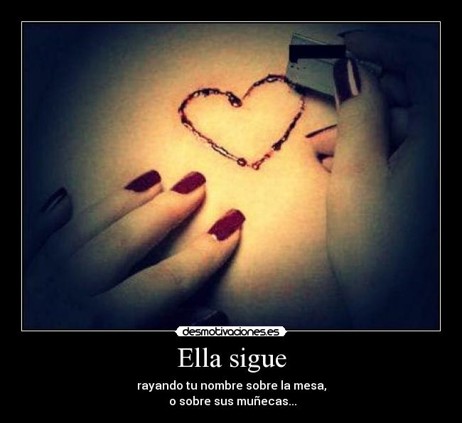 Ella sigue -