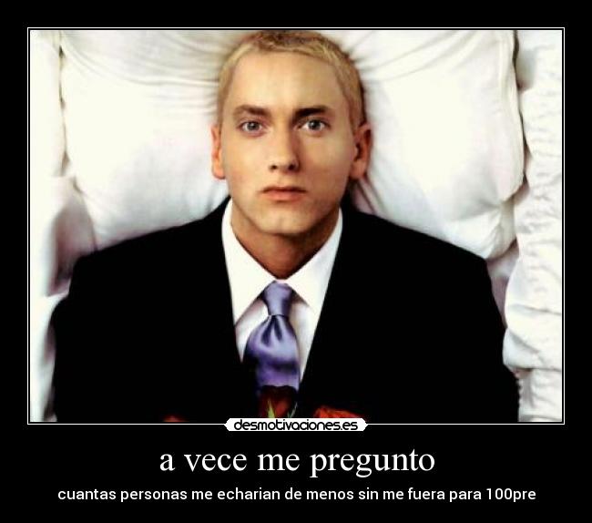 a vece me pregunto -