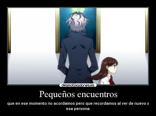 Pequeños encuentros -