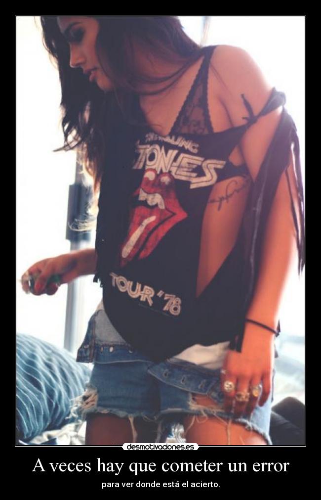 A veces hay que cometer un error -