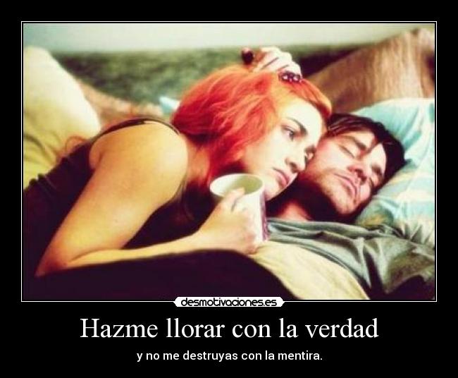 Hazme llorar con la verdad - 