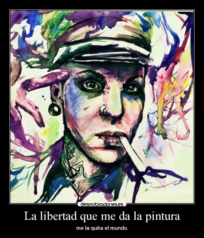 La libertad que me da la pintura -