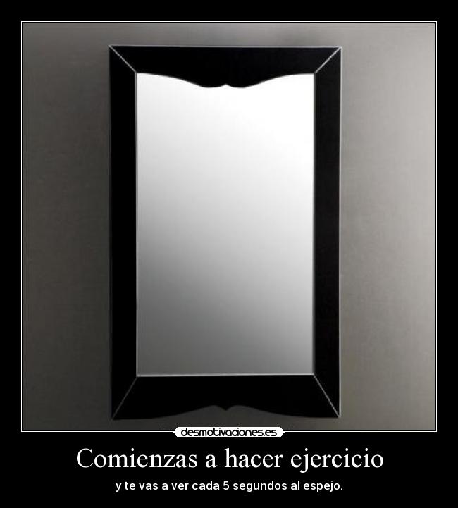 Comienzas a hacer ejercicio - 