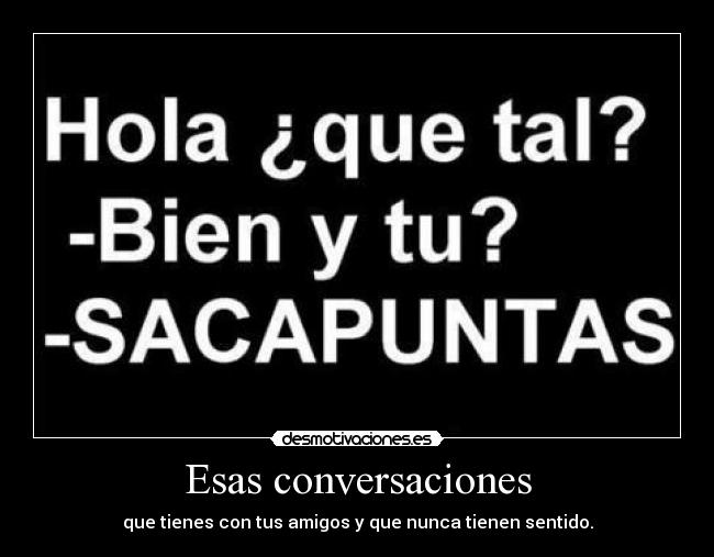 Esas conversaciones - 