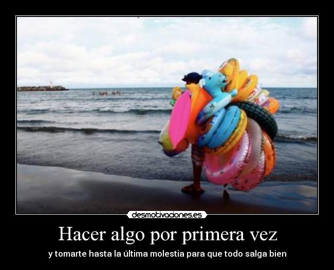 Hacer algo por primera vez -