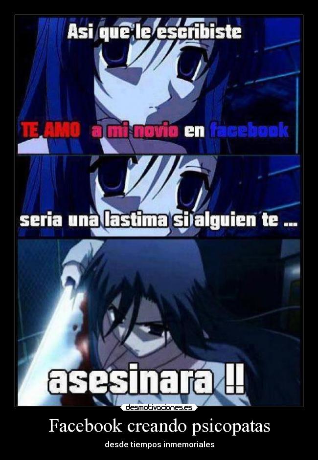 Facebook creando psicopatas - desde tiempos inmemoriales
