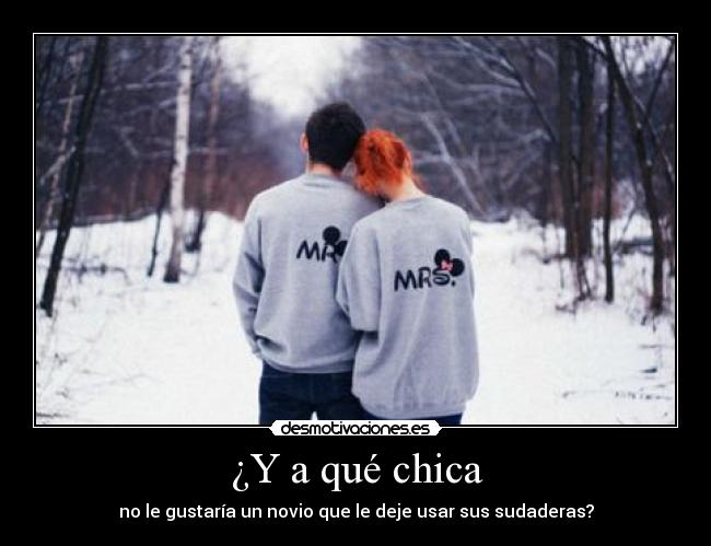 ¿Y a qué chica -