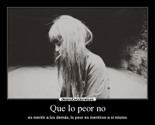 Que lo peor no - 