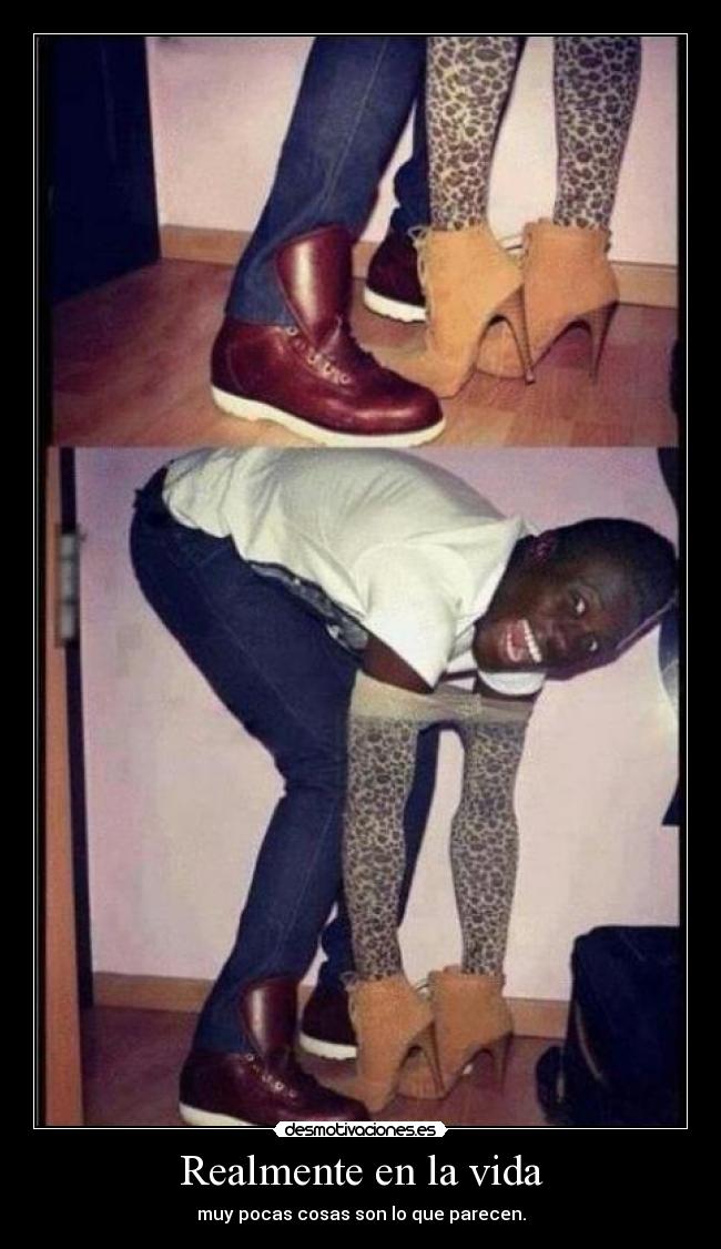 Realmente en la vida - muy pocas cosas son lo que parecen.