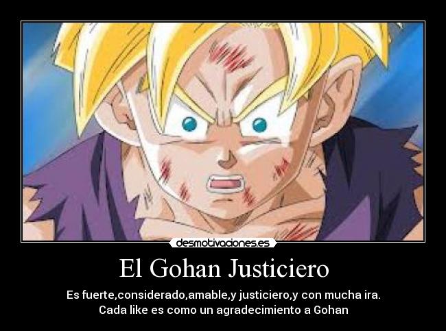 El Gohan Justiciero -