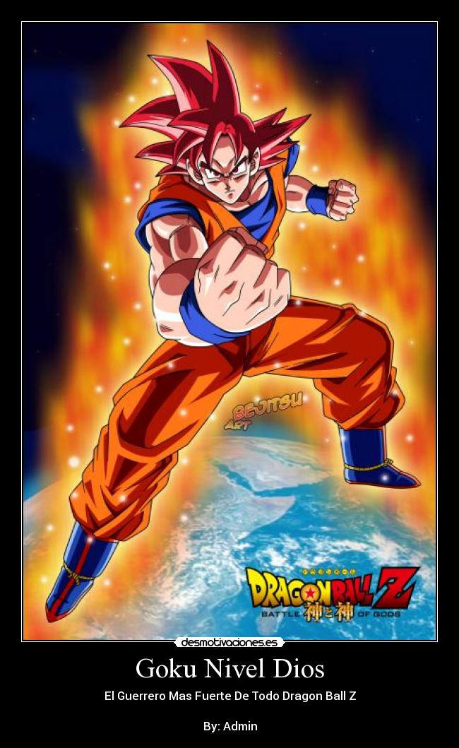 carteles dios goku desmotivaciones