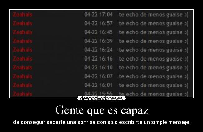 Gente que es capaz -