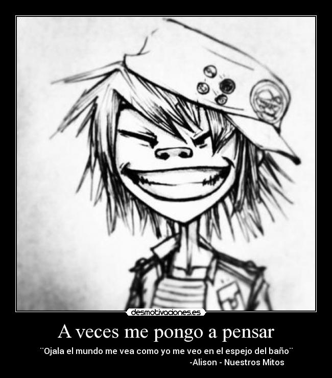 A veces me pongo a pensar - 