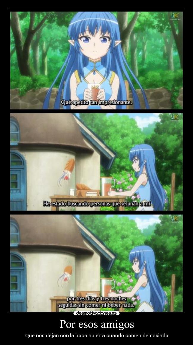 Por esos amigos - Que nos dejan con la boca abierta cuando comen demasiado