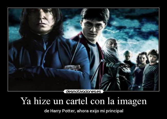 carteles harry potter principal favoritismo desmotivaciones