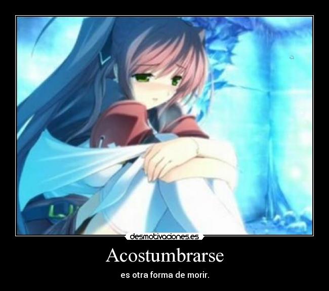 Acostumbrarse - 