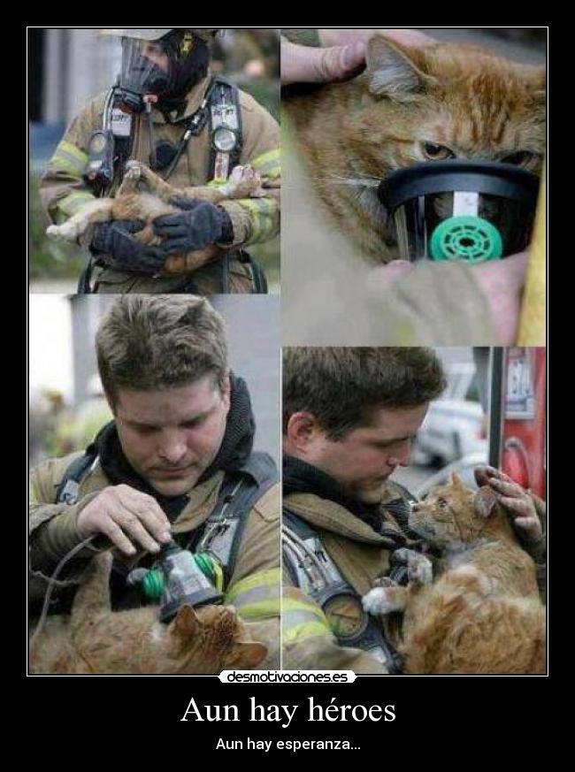 Aun hay héroes - Aun hay esperanza...
