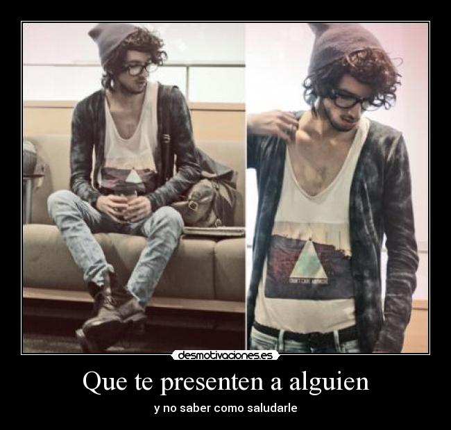 Que te presenten a alguien -