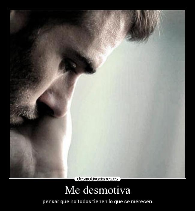 Me desmotiva -