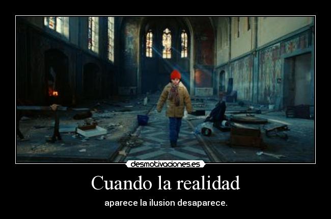 Cuando la realidad - 
